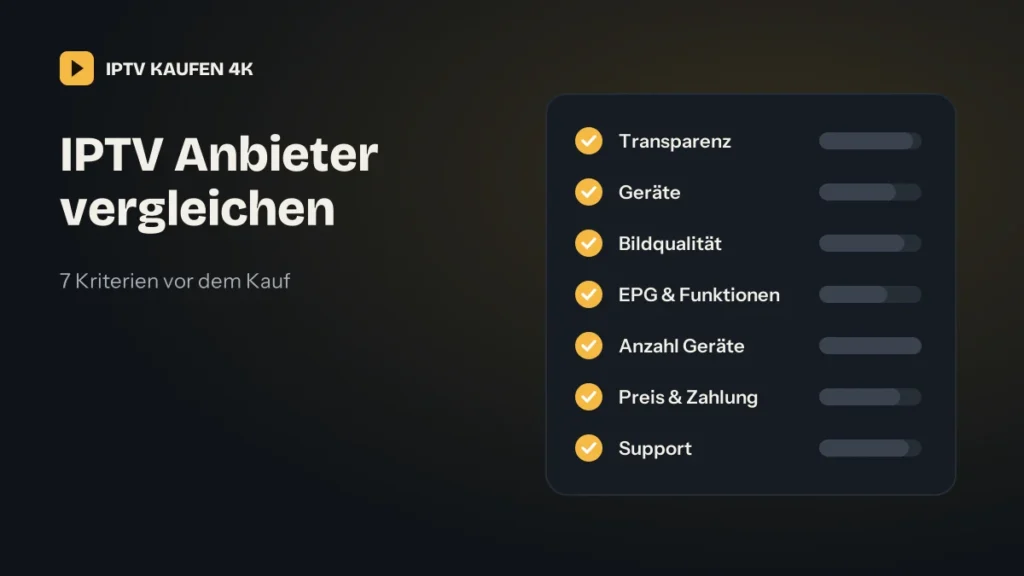 IPTV Anbieter vergleichen: Checkliste mit 7 Kriterien